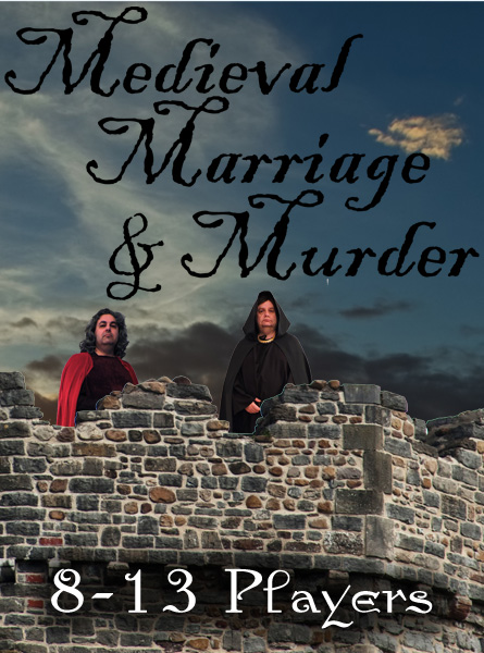 Murder Mystery Party - Medieval Marriage and Murder